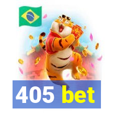 405 bet